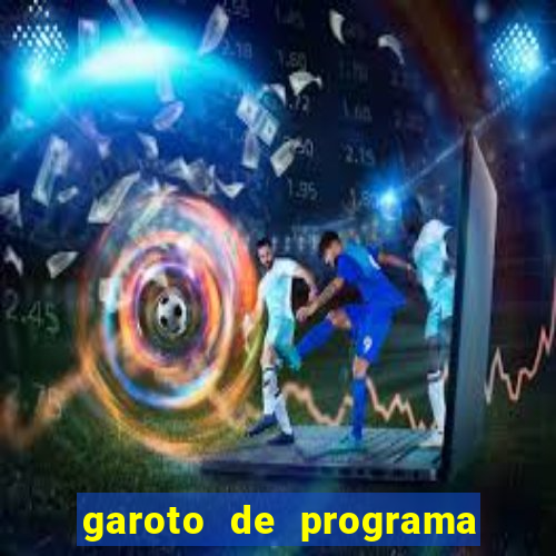 garoto de programa em feira de santana